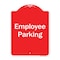 Signmission Designer Series Employee Parking, Red & White Heavy-Gauge Aluminum Sign, 24" x 18", RW-1824-9850 A-DES-RW-1824-9850 - alternate 1